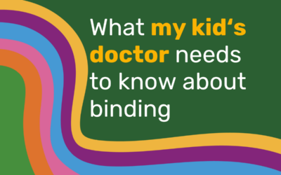 What my kid’s doctor needs to know about binding
